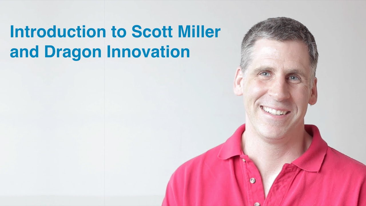 Scott Miller Dragon Innovation
