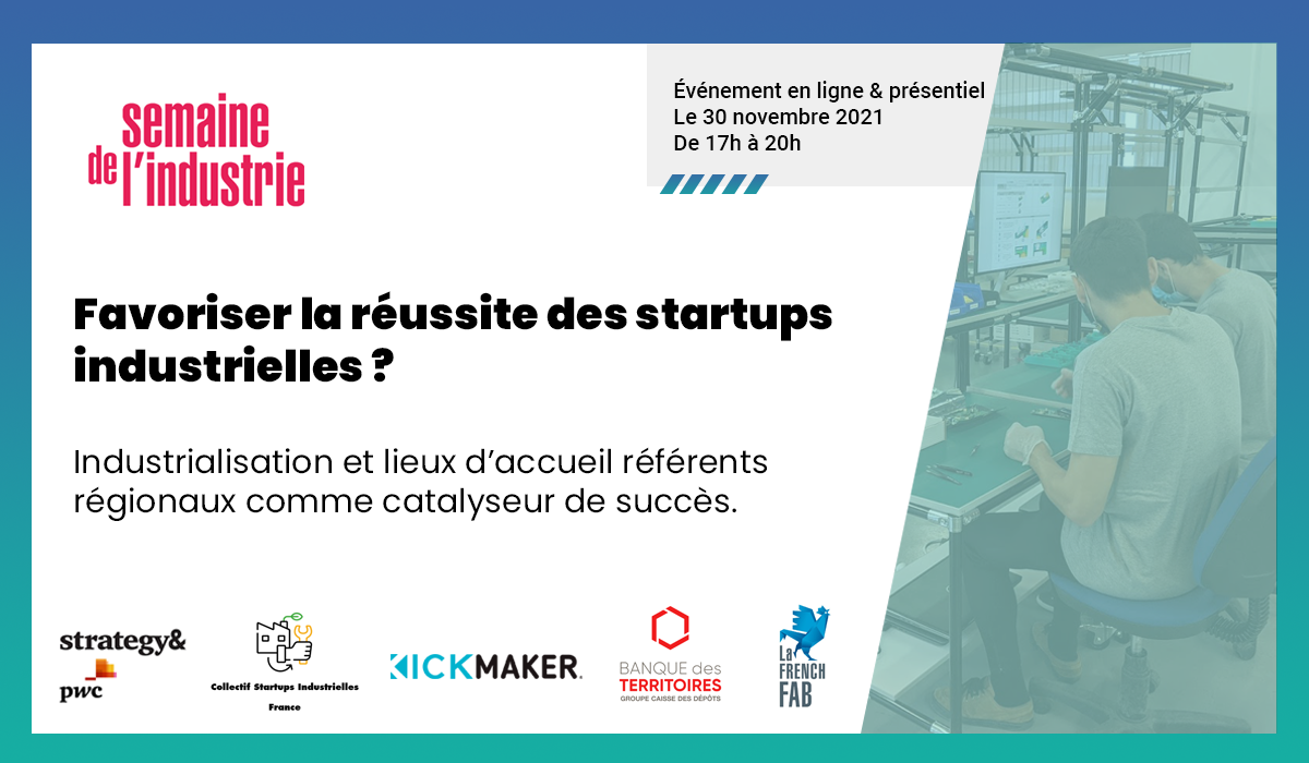 Startups industrielles - semaine de l'industrie